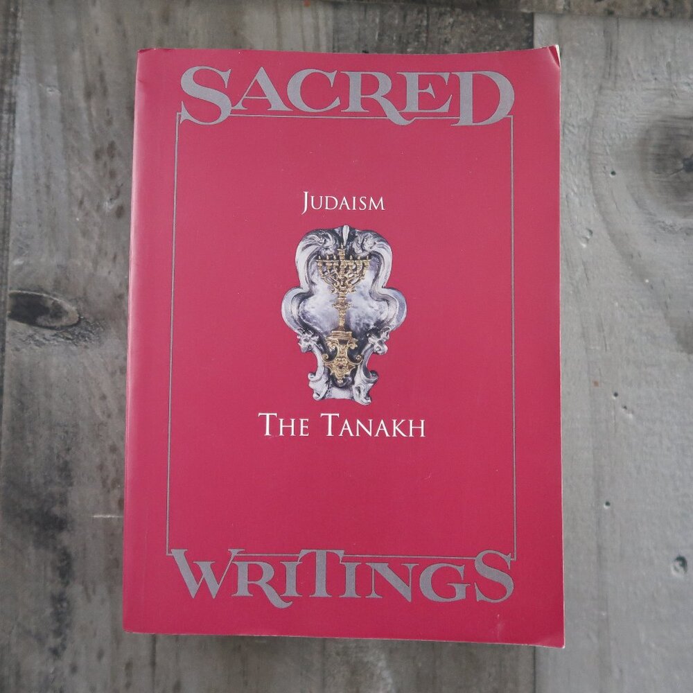 SACRED WRITINGS  VOL. 1: JUDAISM: THE TANAKH  Edited by Jaroslav Pelikan